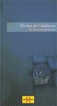 FARS DE CATALUNYA. DE NORD A SUD PER LA COSTA/ELS | 9788439386094 | CIRO EDICIONES | Llibreria Online de Vilafranca del Penedès | Comprar llibres en català