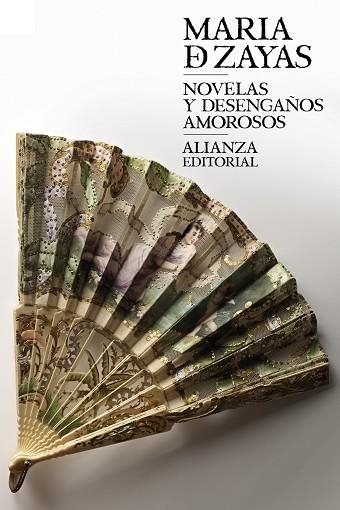 NOVELAS Y DESENGAÑOS AMOROSOS | 9788413621340 | ZAYAS, MARÍA DE/NAVARRO DURÁN, ROSA | Llibreria Online de Vilafranca del Penedès | Comprar llibres en català