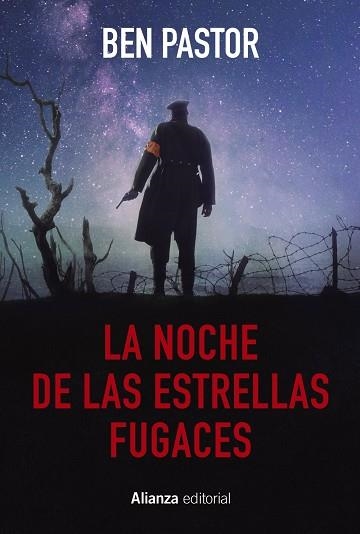 LA NOCHE DE LAS ESTRELLAS FUGACES | 9788413621463 | PASTOR, BEN | Llibreria Online de Vilafranca del Penedès | Comprar llibres en català