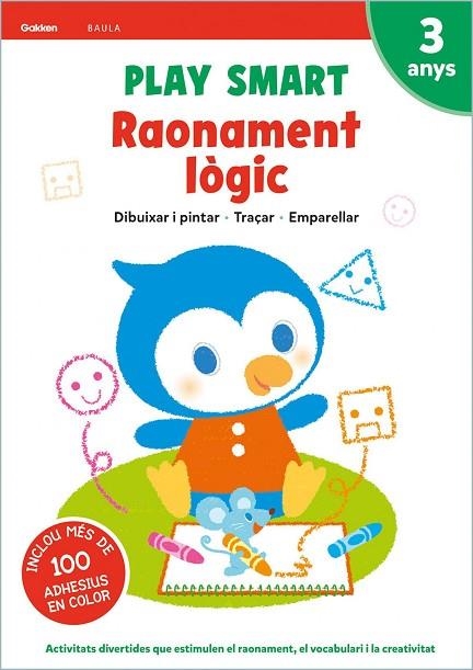 PLAY SMART 3 ANYS RAONAMENT LÒGIC QUADERN 2 | 9788447944095 | Llibreria Online de Vilafranca del Penedès | Comprar llibres en català