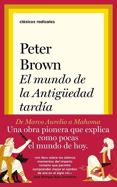 EL MUNDO DE LA ANTIGÜEDAD TARDÍA | 9788430623402 | BROWN, PETER | Llibreria Online de Vilafranca del Penedès | Comprar llibres en català