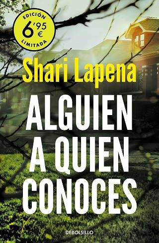 ALGUIEN A QUIEN CONOCES (EDICIÓN LIMITADA A PRECIO ESPECIAL) | 9788466354622 | LAPENA, SHARI | Llibreria L'Odissea - Libreria Online de Vilafranca del Penedès - Comprar libros