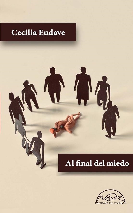 AL FINAL DEL MIEDO | 9788483932872 | EUDAVE, CECILIA | Llibreria L'Odissea - Libreria Online de Vilafranca del Penedès - Comprar libros