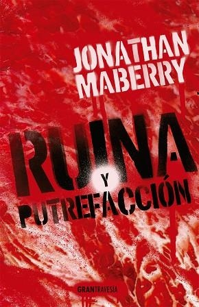 RUINA Y PUTREFACCIÓN | 9788412056051 | MABERRY, JONATHAN | Llibreria L'Odissea - Libreria Online de Vilafranca del Penedès - Comprar libros