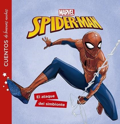 SPIDER-MAN. CUENTOS DE BUENAS NOCHES. EL ATAQUE DEL SIMBIONTE | 9788416914814 | MARVEL | Llibreria Online de Vilafranca del Penedès | Comprar llibres en català