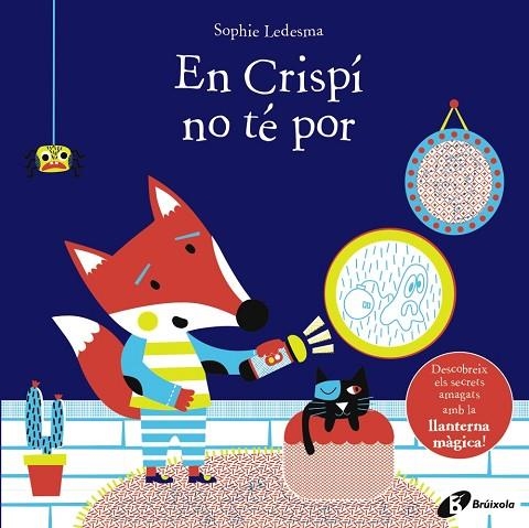 EN CRISPÍ NO TÉ POR | 9788499062549 | LEDESMA, SOPHIE | Llibreria Online de Vilafranca del Penedès | Comprar llibres en català