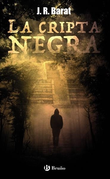 LA CRIPTA NEGRA | 9788469663059 | BARAT, J. R. | Llibreria Online de Vilafranca del Penedès | Comprar llibres en català