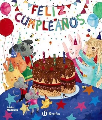 FELIZ CUMPLEAÑOS | 9788469629239 | MARTINELLO, JESSICA | Llibreria Online de Vilafranca del Penedès | Comprar llibres en català