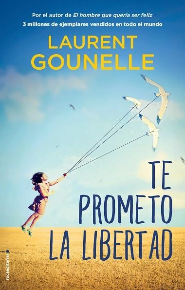 TE PROMETO LA LIBERTAD | 9788417805746 | GOUNELLE, LAURENT | Llibreria L'Odissea - Libreria Online de Vilafranca del Penedès - Comprar libros