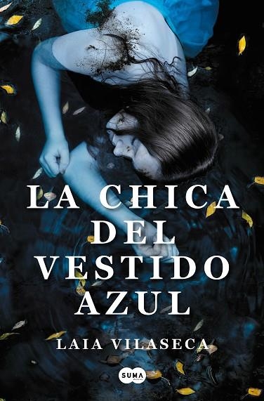 LA CHICA DEL VESTIDO AZUL | 9788491295297 | VILASECA, LAIA | Llibreria Online de Vilafranca del Penedès | Comprar llibres en català