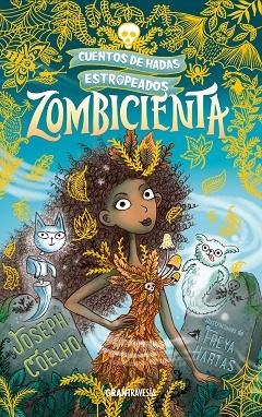 ZOMBICIENTA | 9788412199079 | COELHO, JOSEPH/HARTAS, FREYA | Llibreria Online de Vilafranca del Penedès | Comprar llibres en català