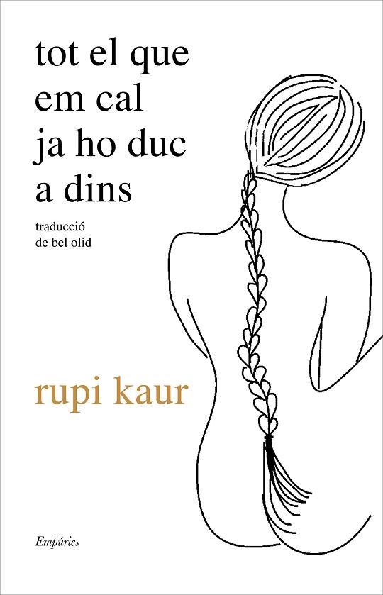 TOT EL QUE EM CAL JA HO DUC A DINS | 9788417879778 | KAUR, RUPI | Llibreria Online de Vilafranca del Penedès | Comprar llibres en català