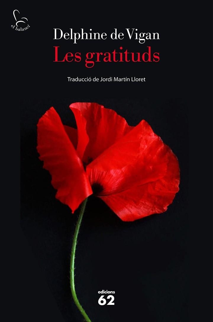 LES GRATITUDS | 9788429779172 | DE VIGAN, DELPHINE | Llibreria Online de Vilafranca del Penedès | Comprar llibres en català