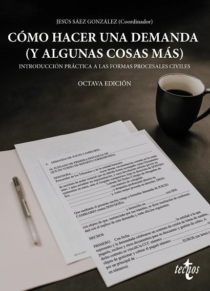 COMO HACER UNA DEMANDA (Y ALGUNAS COSAS MÁS) | 9788430980284 | SÁEZ GONZÁLEZ, JESÚS/PÉREZ MARÍN, MARÍA DE LOS ÁNGELES/RABADÁN BUJALANCE, JOSÉ/REVILLA PÉREZ, LUIS/R | Llibreria Online de Vilafranca del Penedès | Comprar llibres en català