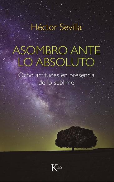 ASOMBRO ANTE LO ABSOLUTO | 9788499888439 | SEVILLA GODÍNEZ, HÉCTOR | Llibreria Online de Vilafranca del Penedès | Comprar llibres en català