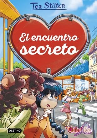 EL ENCUENTRO SECRETO | 9788408236849 | STILTON, TEA | Llibreria Online de Vilafranca del Penedès | Comprar llibres en català