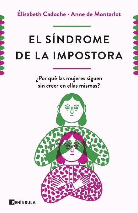 EL SÍNDROME DE LA IMPOSTORA | 9788499429670 | CADOCHE Y ANNE DE MONTARLOT, ELISABETH | Llibreria Online de Vilafranca del Penedès | Comprar llibres en català