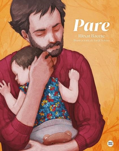 PARE | 9788418443596 | BACETE, RITXAR | Llibreria Online de Vilafranca del Penedès | Comprar llibres en català