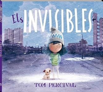 ELS INVISIBLES | 9788417497842 | PERCIVAL, TOM | Llibreria Online de Vilafranca del Penedès | Comprar llibres en català