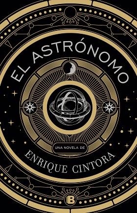 EL ASTRÓNOMO | 9788466668033 | CINTORA, ENRIQUE | Llibreria Online de Vilafranca del Penedès | Comprar llibres en català