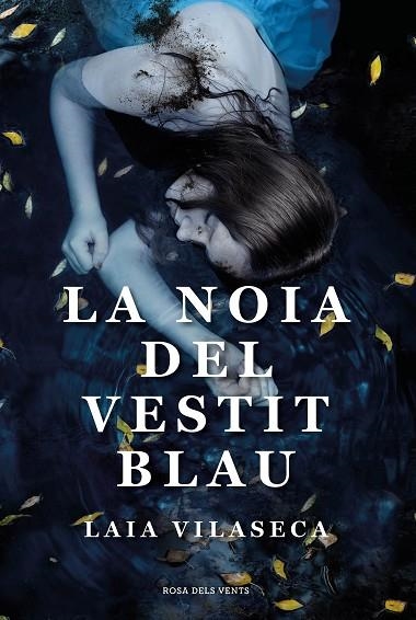 LA NOIA DEL VESTIT BLAU | 9788418033360 | VILASECA, LAIA | Llibreria Online de Vilafranca del Penedès | Comprar llibres en català