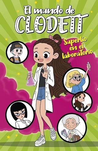 SUPERLÍO EN EL LABORATORIO (EL MUNDO DE CLODETT 7) | 9788418318528 | CLODETT, | Llibreria Online de Vilafranca del Penedès | Comprar llibres en català