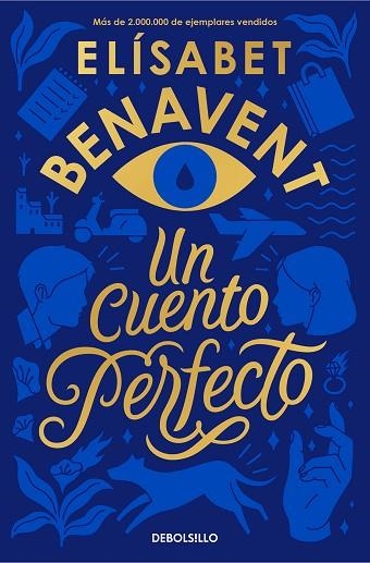 UN CUENTO PERFECTO | 9788466354813 | BENAVENT, ELÍSABET | Llibreria Online de Vilafranca del Penedès | Comprar llibres en català