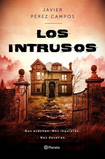 LOS INTRUSOS | 9788408237815 | PÉREZ CAMPOS, JAVIER | Llibreria Online de Vilafranca del Penedès | Comprar llibres en català