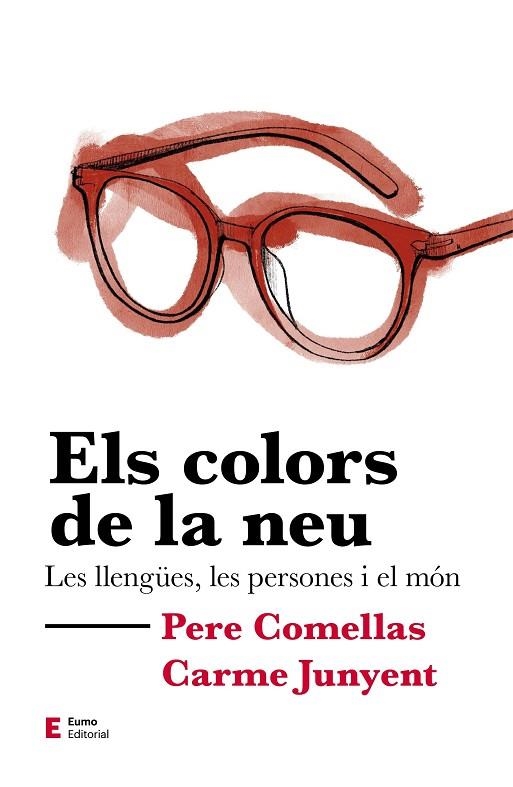 ELS COLORS DE LA NEU | 9788497667302 | COMELLAS CASANOVA, PERE/JUNYENT FIGUERAS, M. CARME | Llibreria Online de Vilafranca del Penedès | Comprar llibres en català