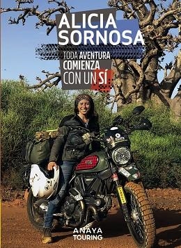 TODA AVENTURA COMIENZA CON UN SÍ | 9788491583646 | SORNOSA, ALICIA | Llibreria Online de Vilafranca del Penedès | Comprar llibres en català