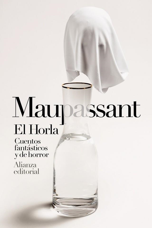 EL HORLA CUENTOS FANTÁSTICOS Y DE HORROR | 9788413621692 | MAUPASSANT, GUY DE | Llibreria Online de Vilafranca del Penedès | Comprar llibres en català