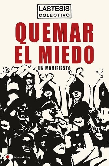 QUEMAR EL MIEDO | 9788499988610 | LASTESIS | Llibreria Online de Vilafranca del Penedès | Comprar llibres en català