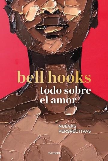 TODO SOBRE EL AMOR | 9788449337918 | HOOKS, BELL | Llibreria Online de Vilafranca del Penedès | Comprar llibres en català