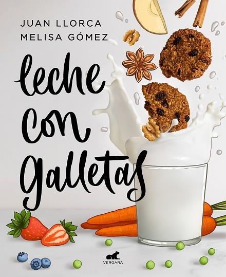 LECHE CON GALLETAS | 9788418045288 | LLORCA, JUAN/GÓMEZ, MELISA | Llibreria Online de Vilafranca del Penedès | Comprar llibres en català