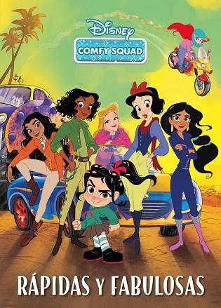 COMFY SQUAD. RÁPIDAS Y FABULOSAS | 9788418335334 | DISNEY | Llibreria Online de Vilafranca del Penedès | Comprar llibres en català