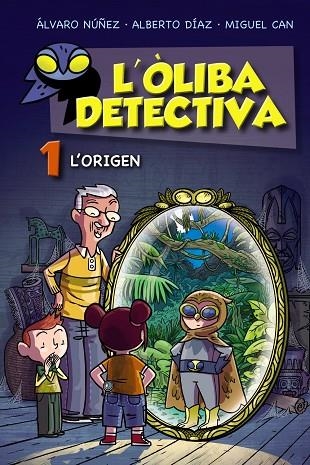 L'ÒLIBA DETECTIVA 1 L'ORIGEN | 9788448952761 | NÚÑEZ, ÁLVARO/DÍAZ, ALBERTO/CAN, MIGUEL | Llibreria Online de Vilafranca del Penedès | Comprar llibres en català