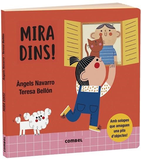 MIRA DINS ! | 9788491016793 | NAVARRO, ÀNGELS/BELLÓN, TERESA | Llibreria Online de Vilafranca del Penedès | Comprar llibres en català