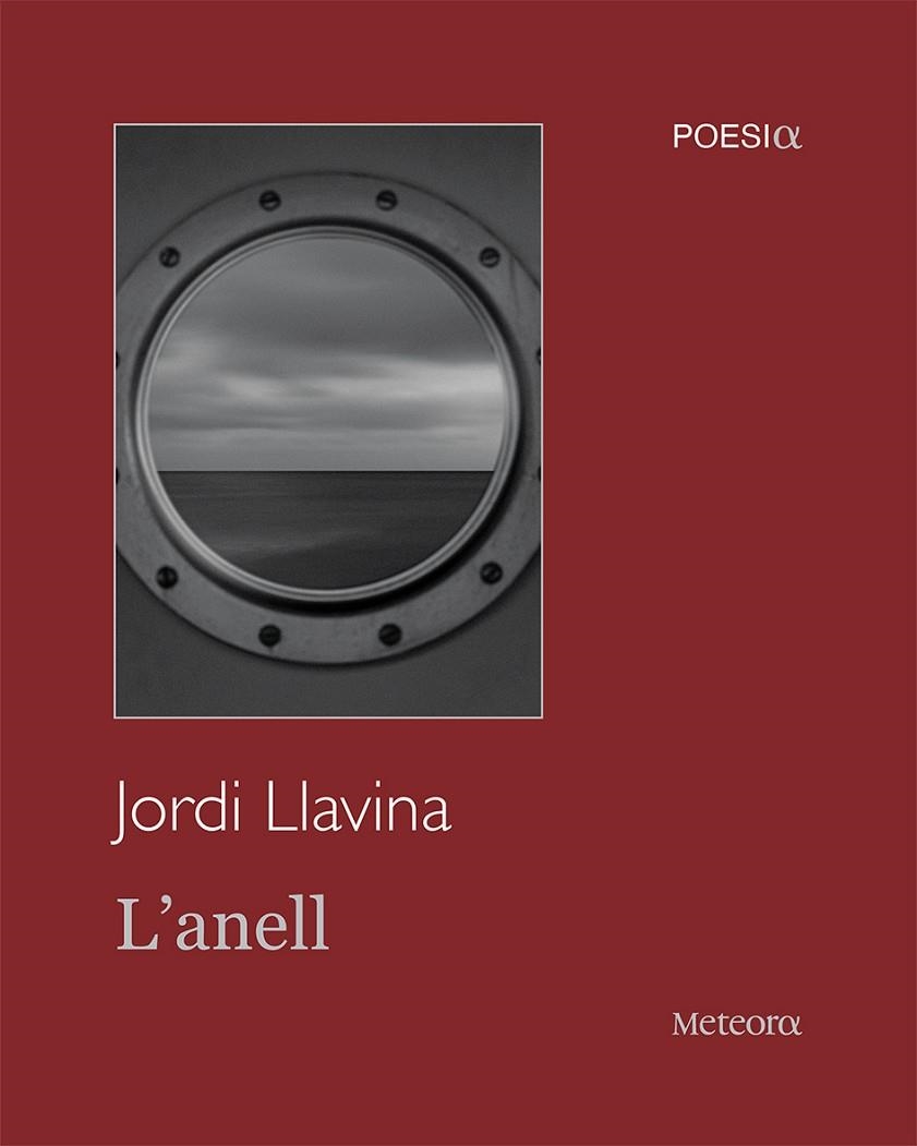 L'ANELL | 9788412293005 | LLAVINA MURGADAS, JORDI | Llibreria Online de Vilafranca del Penedès | Comprar llibres en català