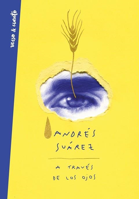 A TRAVÉS DE LOS OJOS | 9788403521377 | SUÁREZ, ANDRÉS | Llibreria Online de Vilafranca del Penedès | Comprar llibres en català