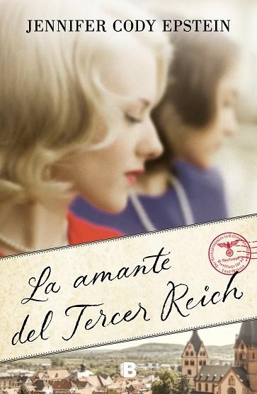 LA AMANTE DEL TERCER REICH | 9788466668071 | CODY EPSTEIN, JENNIFER | Llibreria Online de Vilafranca del Penedès | Comprar llibres en català