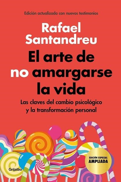 EL ARTE DE NO AMARGARSE LA VIDA (EDICIÓN ESPECIAL) | 9788425360480 | SANTANDREU, RAFAEL | Llibreria L'Odissea - Libreria Online de Vilafranca del Penedès - Comprar libros