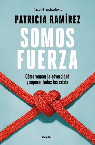 SOMOS FUERZA | 9788425360466 | RAMÍREZ, PATRICIA | Llibreria Online de Vilafranca del Penedès | Comprar llibres en català