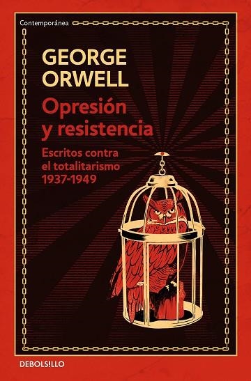 OPRESIÓN Y RESISTENCIA (EDICIÓN DEFINITIVA AVALADA POR THE ORWELL ESTATE) | 9788466354592 | ORWELL, GEORGE | Llibreria Online de Vilafranca del Penedès | Comprar llibres en català