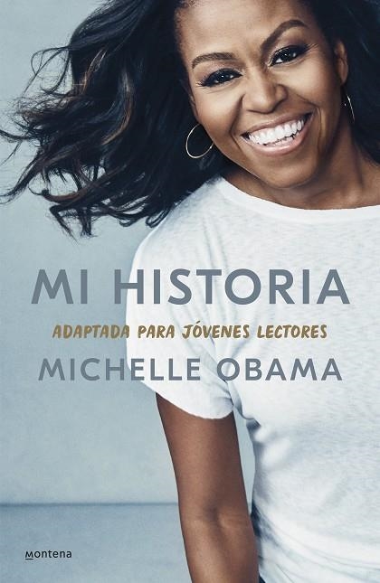 MI HISTORIA, ADAPTADA PARA JÓVENES LECTORES | 9788418594373 | OBAMA, MICHELLE | Llibreria Online de Vilafranca del Penedès | Comprar llibres en català