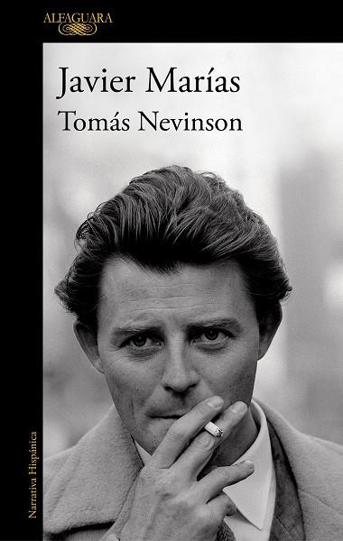 TOMÁS NEVINSON | 9788420454597 | MARÍAS, JAVIER | Llibreria Online de Vilafranca del Penedès | Comprar llibres en català