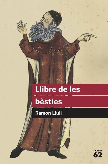 LLIBRE DE LES BÈSTIES | 9788415954873 | LLULL, RAMON | Llibreria L'Odissea - Libreria Online de Vilafranca del Penedès - Comprar libros