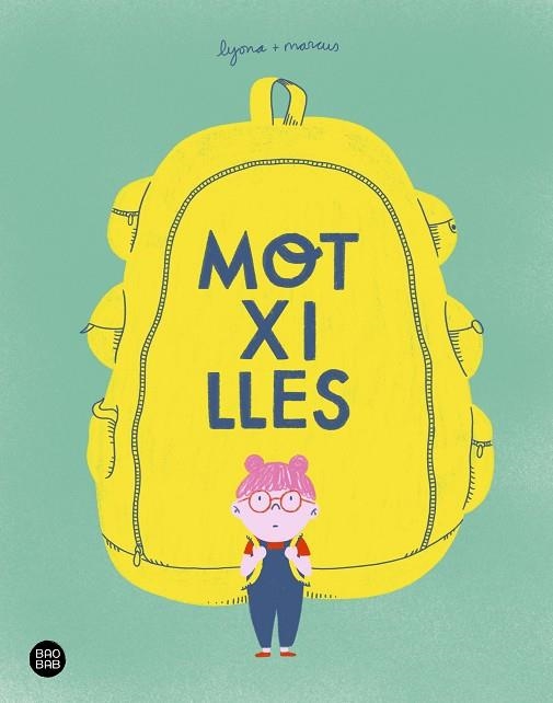 MOTXILLES | 9788418443770 | LYONA/TORRENT BARCELÓ, MARC | Llibreria Online de Vilafranca del Penedès | Comprar llibres en català