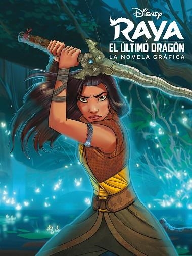 RAYA Y EL ÚLTIMO DRAGÓN. LA NOVELA GRÁFICA | 9788418335365 | DISNEY | Llibreria Online de Vilafranca del Penedès | Comprar llibres en català