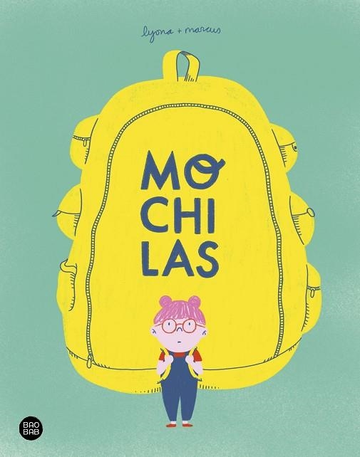 MOCHILAS | 9788408238980 | LYONA/TORRENT BARCELÓ, MARC | Llibreria Online de Vilafranca del Penedès | Comprar llibres en català