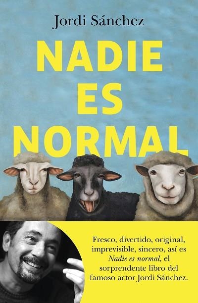 NADIE ES NORMAL | 9788408239086 | SÁNCHEZ ZARAGOZA, JORDI | Llibreria Online de Vilafranca del Penedès | Comprar llibres en català